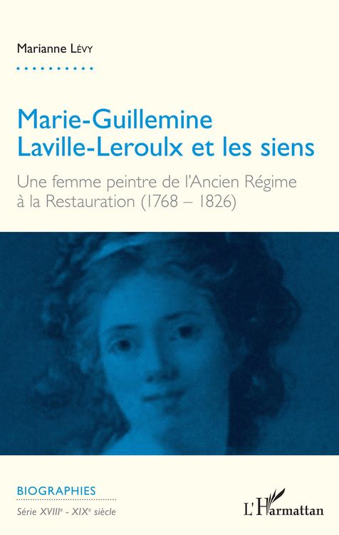 Produktbild: Marie-Guillemine Laville-Leroulx et les siens