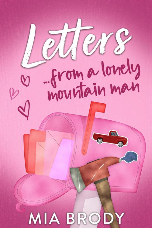Produktbild: Letters from a Lonely Mountain Man (Courage County Standalones, #5)