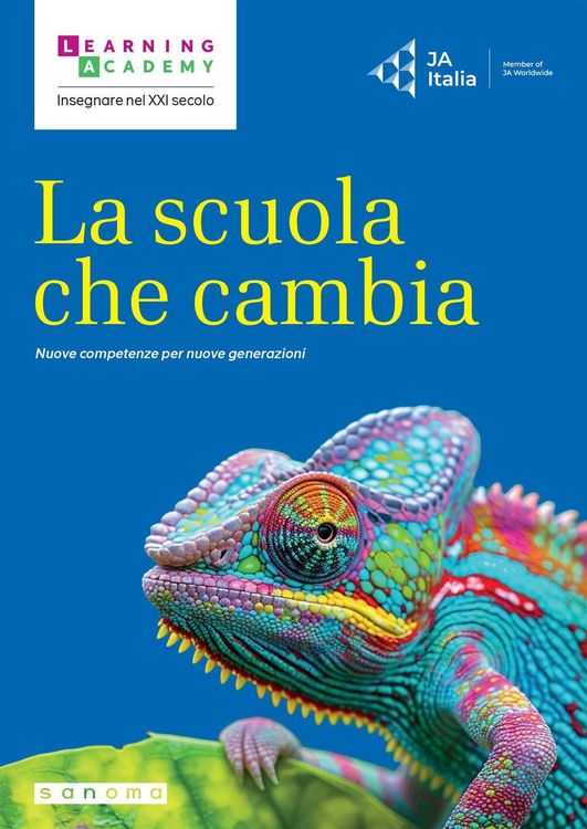 Produktbild: La scuola che cambia. Nuove competenze per nuove generazioni