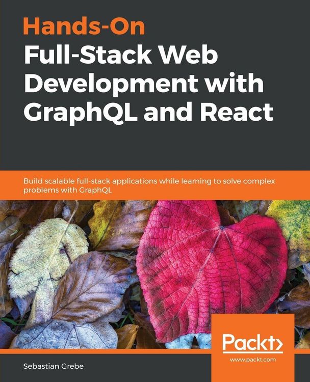 Produktbild: Hands-on Full-Stack Web Development with GraphQL and React