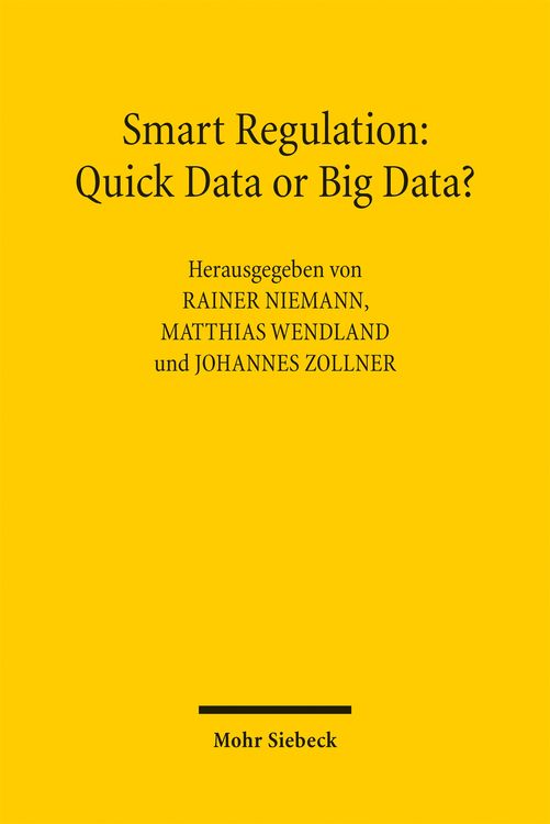 Produktbild: Smart Regulation: Quick Data or Big Data?