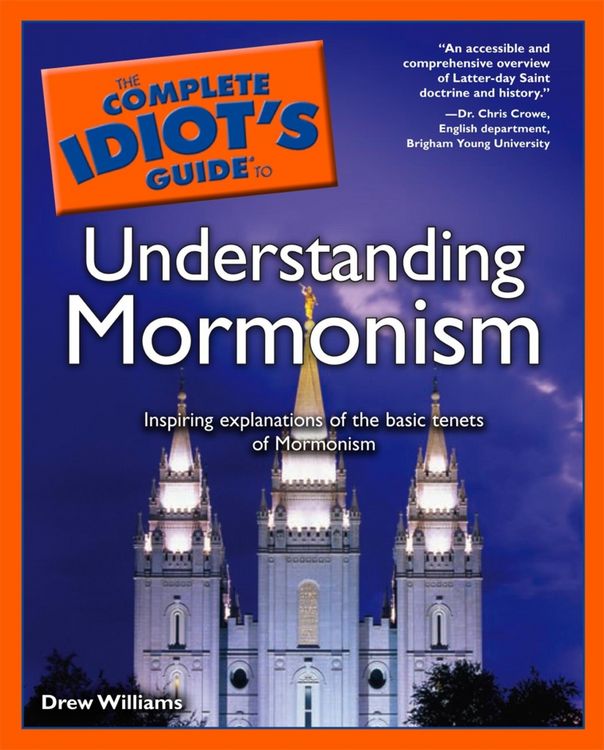 Produktbild: The Complete Idiot's Guide to Understanding Mormonism