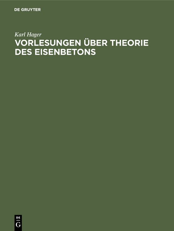 Produktbild: Vorlesungen &uuml;ber Theorie des Eisenbetons