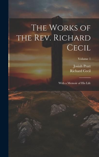 Produktbild: The Works of the Rev. Richard Cecil