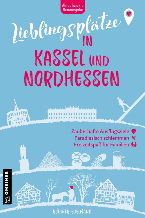 Produktbild: Lieblingsplätze in Kassel und Nordhessen