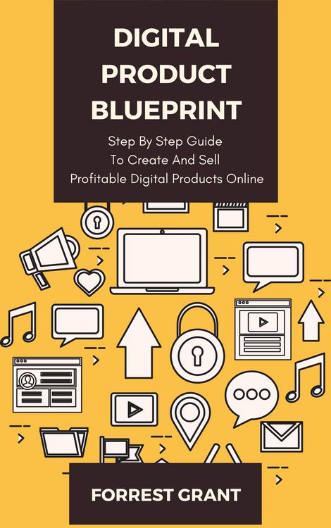 Produktbild: Digital Product Blueprint - Step By Step Guide To Create And Sell Profitable Digital Products Online