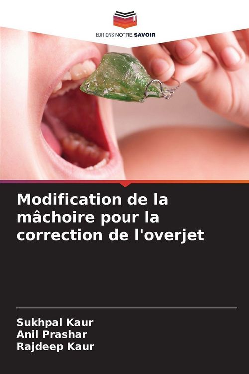 Produktbild: Modification de la m&acirc;choire pour la correction de l'overjet