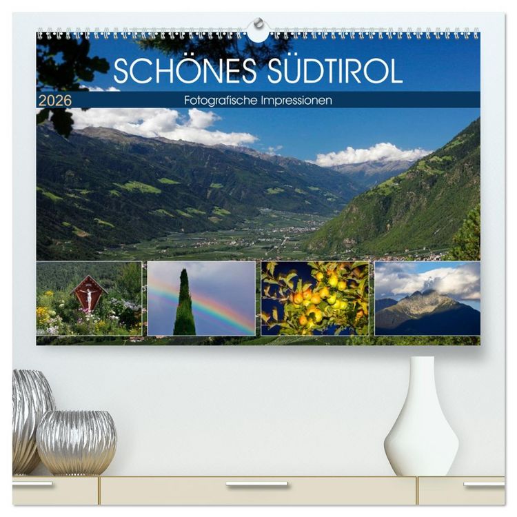 Produktbild: Sch&ouml;nes S&uuml;dtirol (hochwertiger Premium Wandkalender 2026 DIN A2 quer), Kunstdruck in Hochglanz