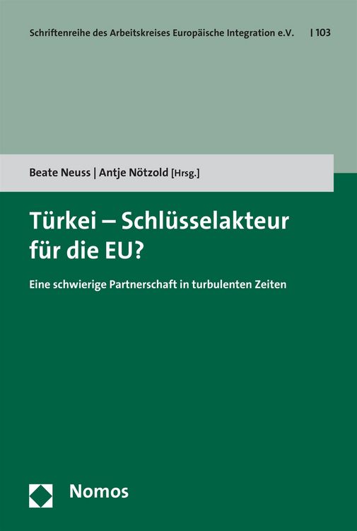 Produktbild: T&uuml;rkei - Schl&uuml;sselakteur f&uuml;r die EU?