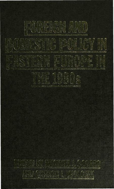 Produktbild: Foreign and Domestic Policy in Eastern Europe in the 1980s