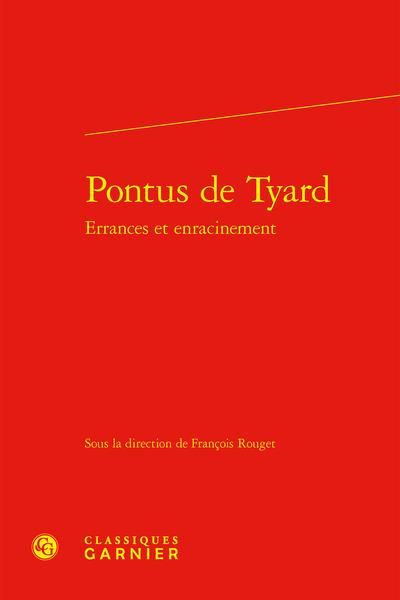 Produktbild: Pontus de Tyard : Errances et Enracinement