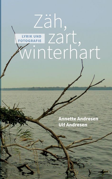 Produktbild: Z&auml;h, zart, winterhart
