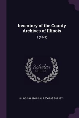 Produktbild: Inventory of the County Archives of Illinois