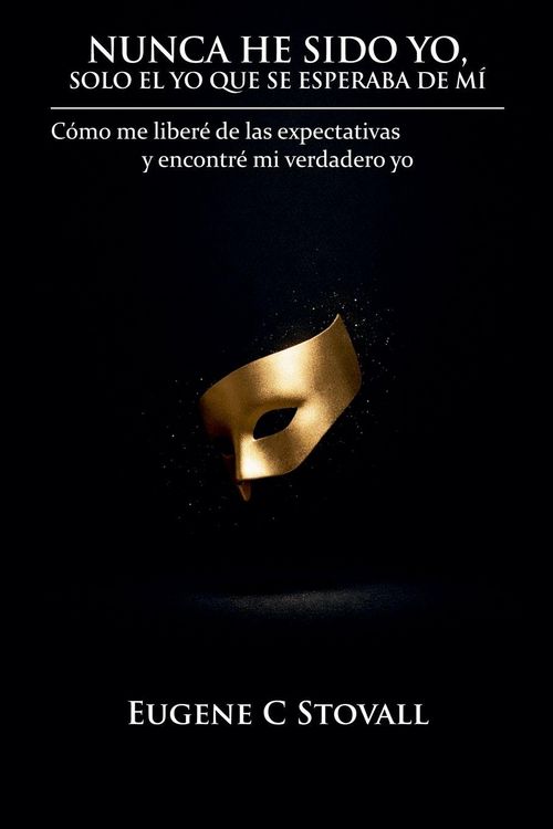 Produktbild: Nunca he sido yo, solo quien se esperaba que fuera