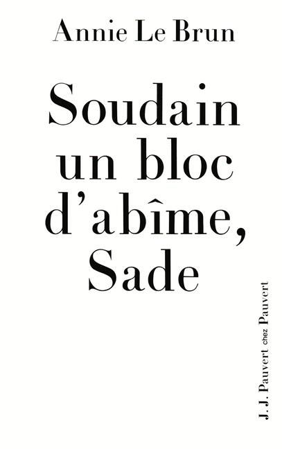 Produktbild: Soudain un bloc d'ab&icirc;me, Sade