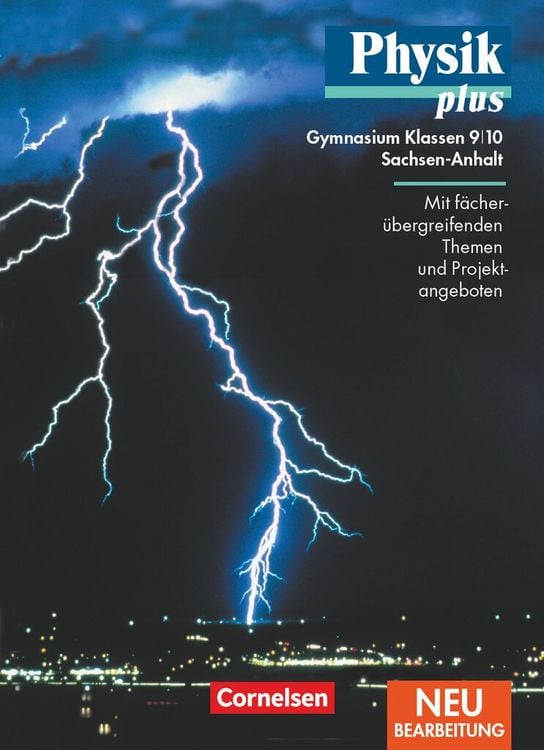 Produktbild: Physik plus 9/10. Schuljahr - Sch&uuml;lerbuch. Gymnasium. Sachsen-Anhalt. Neubearbeitung