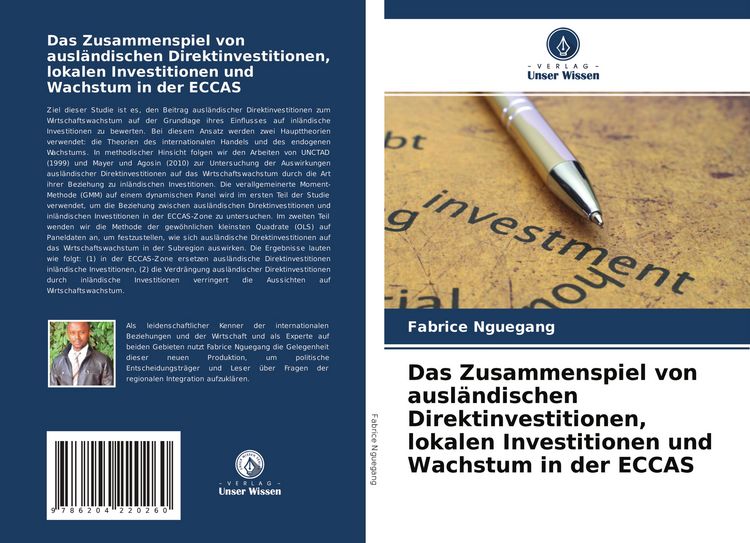 Produktbild: Das Zusammenspiel von ausl&auml;ndischen Direktinvestitionen, lokalen Investitionen und Wachstum in der ECCAS