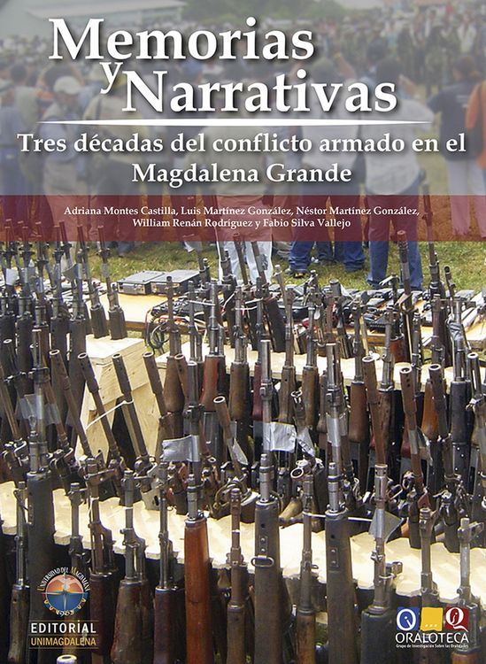 Produktbild: Memorias y Narrativas: Tres d&eacute;cadas de conflicto armado en el Magdalena Grande