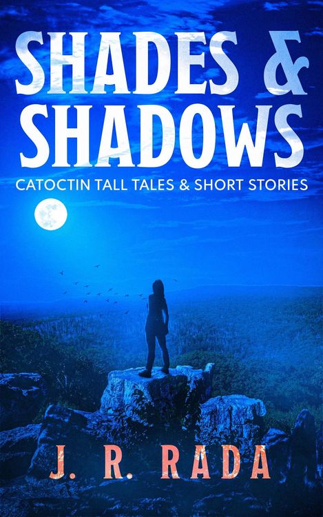 Produktbild: Shades & Shadows (Catoctin Tall Tales & Short Stories)