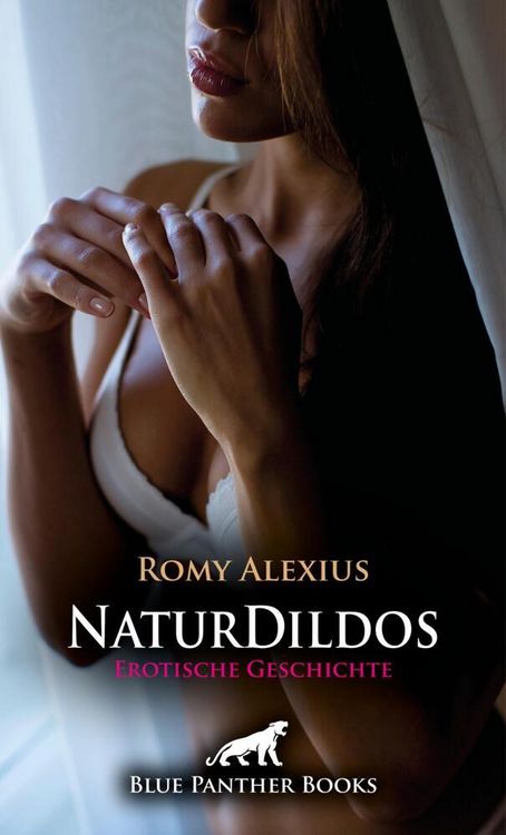 Produktbild: Naturdildos | Erotische Geschichte + 2 weitere Geschichten