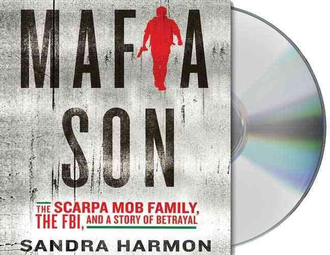 Produktbild: Mafia Son: The Scarpa Mob Family, the FBI, and a Story of Betrayal