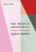 Produktbild: Nutini, H: The Mexican Aristocracy