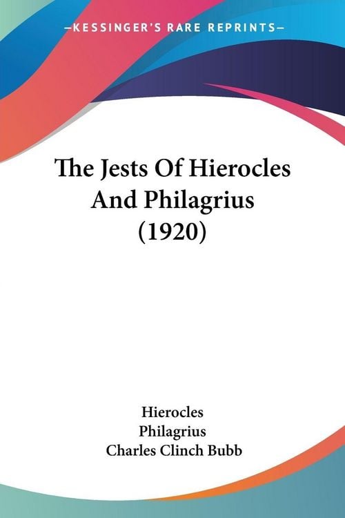 Produktbild: The Jests Of Hierocles And Philagrius (1920)