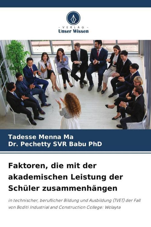 Produktbild: Faktoren, die mit der akademischen Leistung der Sch&uuml;ler zusammenh&auml;ngen