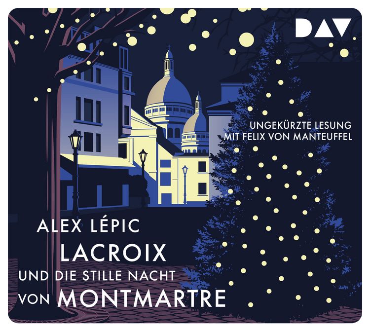 Produktbild: Lacroix und die stille Nacht von Montmartre. Sein dritter Fall
