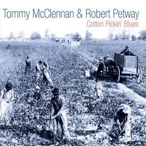 Produktbild: McClennan, T: Cotton Pickin Blues