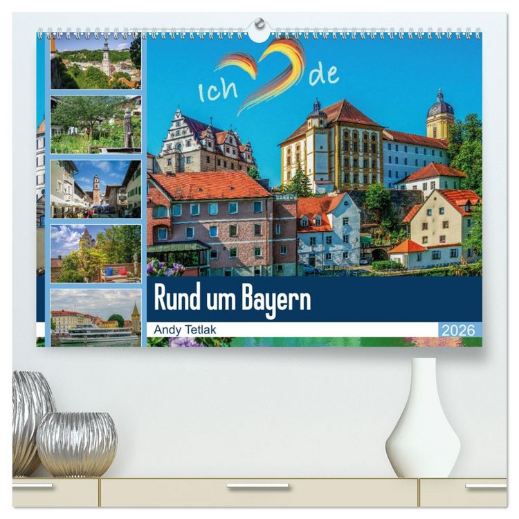 Produktbild: Rund um Bayern (hochwertiger Premium Wandkalender 2026 DIN A2 quer), Kunstdruck in Hochglanz