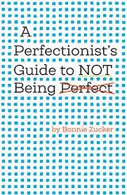 Produktbild: A Perfectionist's Guide to Not Being Perfect