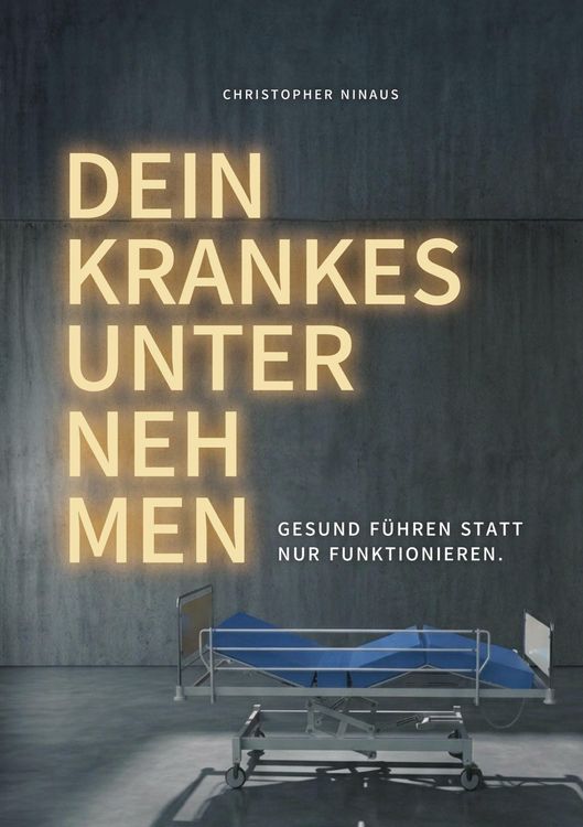 Produktbild: Dein krankes Unternehmen