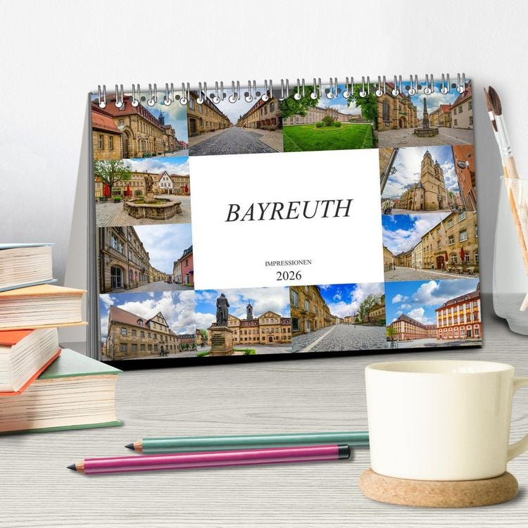 Produktbild: Bayreuth Impressionen (Tischkalender 2026 DIN A5 quer), CALVENDO Monatskalender