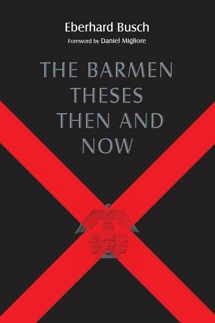 Produktbild: The Barmen Theses Then and Now