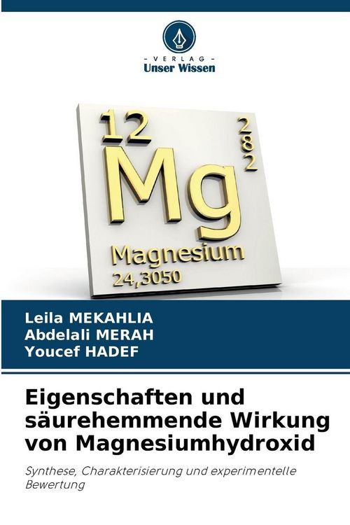 Produktbild: Eigenschaften und s&auml;urehemmende Wirkung von Magnesiumhydroxid