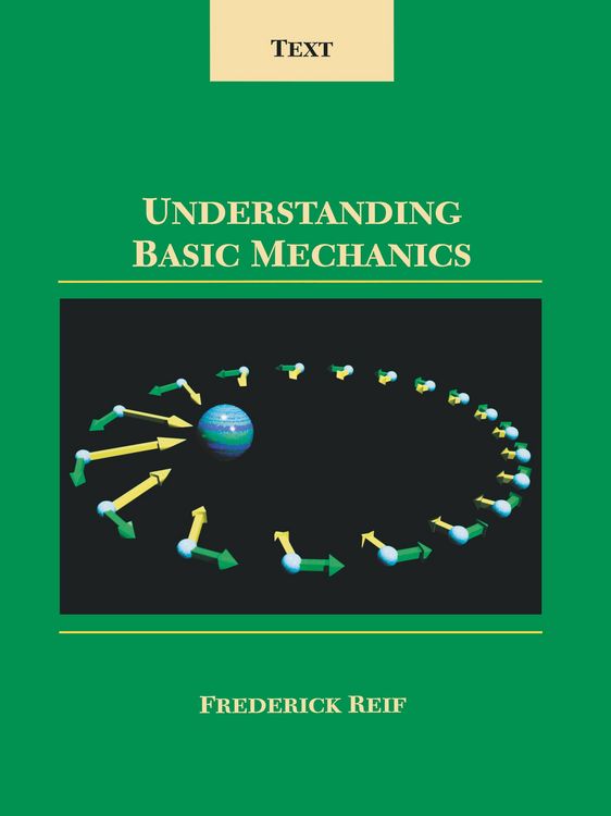 Produktbild: Reif, F: Understanding Basic Mechanics
