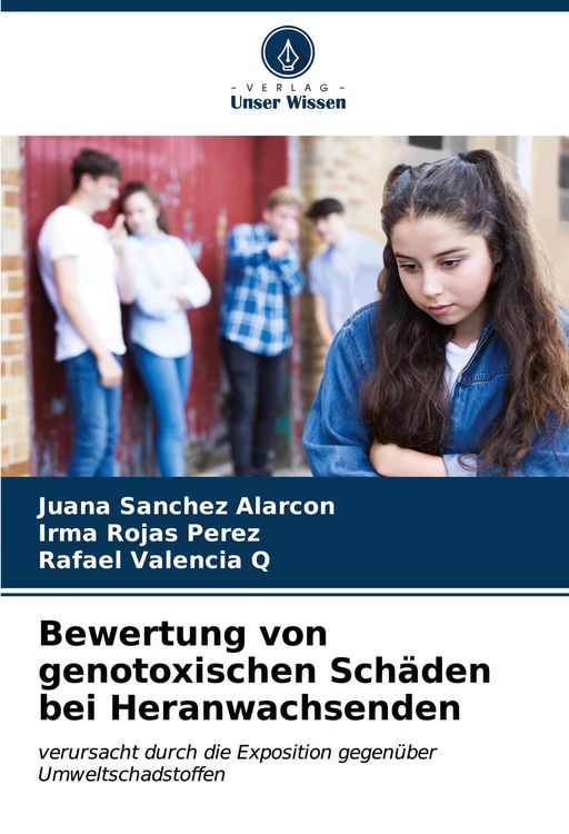 Produktbild: Bewertung von genotoxischen Sch&auml;den bei Heranwachsenden