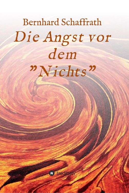 Produktbild: Die Angst vor dem "Nichts"