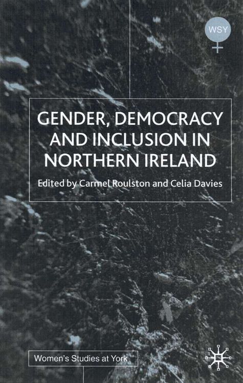 Produktbild: Gender, Democracy and Inclusion in Northern Ireland
