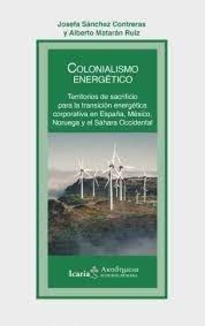 Produktbild: Colonialismo energ&eacute;tico territorios de sacrificio
