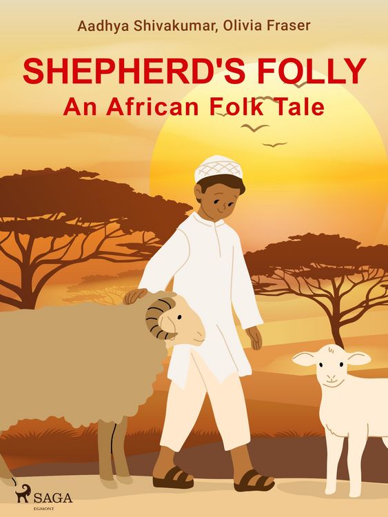 Produktbild: Shepherd's Folly. An African Folk Tale