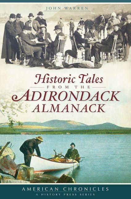 Produktbild: Historic Tales from the Adirondack Almanack
