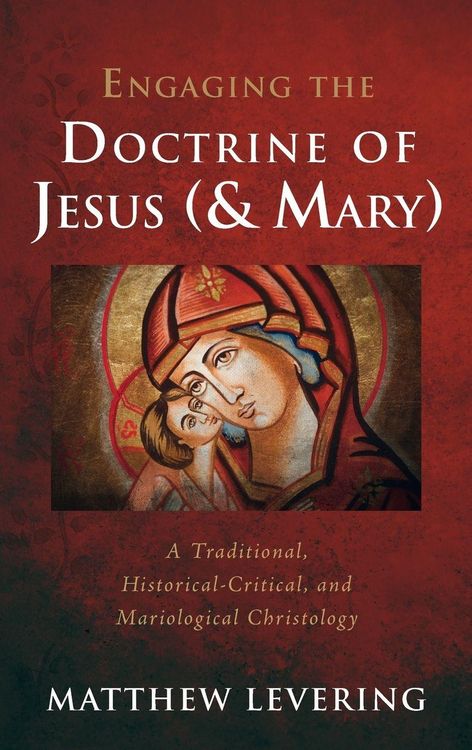 Produktbild: Engaging the Doctrine of Jesus (and Mary)