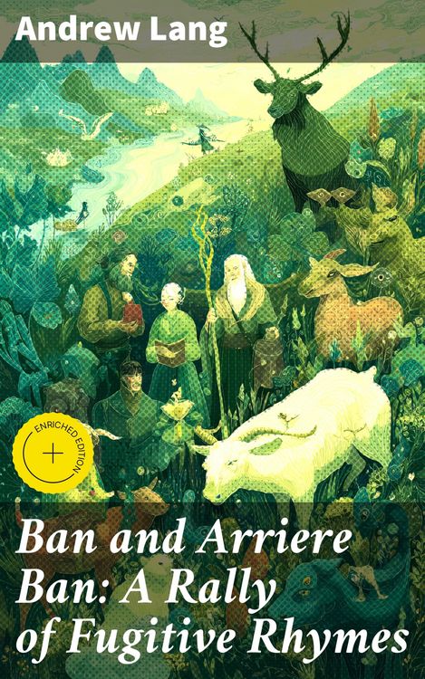 Produktbild: Ban and Arriere Ban: A Rally of Fugitive Rhymes