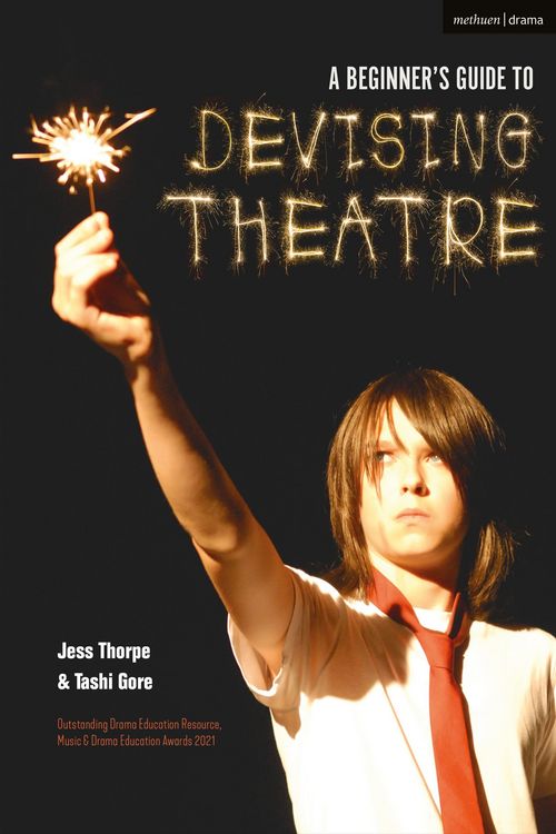 Produktbild: A Beginner's Guide to Devising Theatre