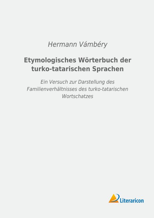 Produktbild: Etymologisches W&ouml;rterbuch der turko-tatarischen Sprachen
