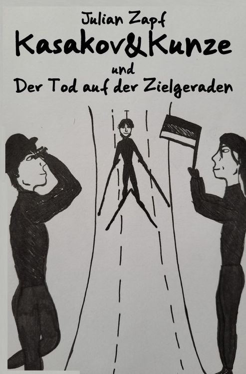 Produktbild: Kasakov&amp;Kunze / Kasakov&Kunze / Kasakov&Kunze und der Tod auf der Zielgeraden