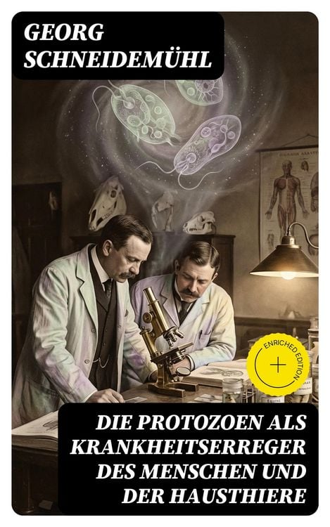Produktbild: Die Protozoen als Krankheitserreger des Menschen und der Hausthiere