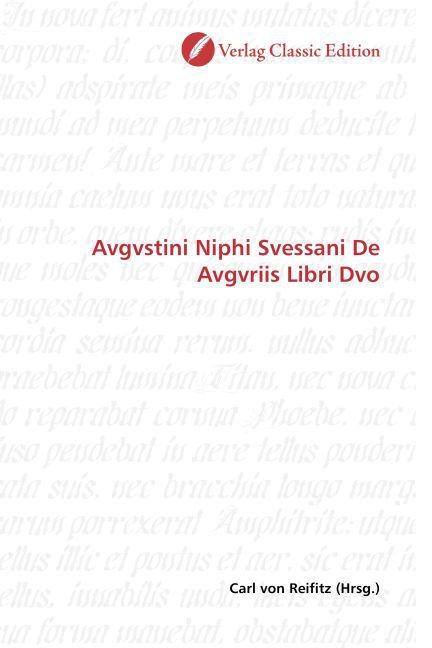 Produktbild: Avgvstini Niphi Svessani De Avgvriis Libri Dvo